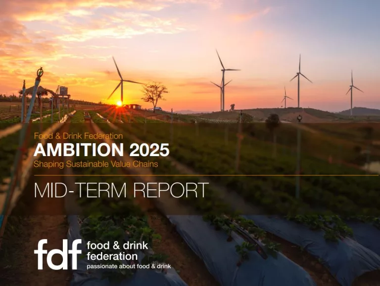 The Food and Drink Federation Publishes Ambition 2025 Progress Report
