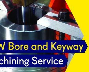 Brammer Buck & Hickman Launches New Bore and Keyway Machining Service